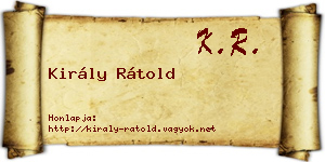 Király Rátold névjegykártya